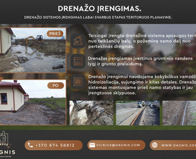 Drenažo įrengimas, lietaus surinkimas! 
Nemokama konsultacija.
Dirbame visoje Lietuvoje.