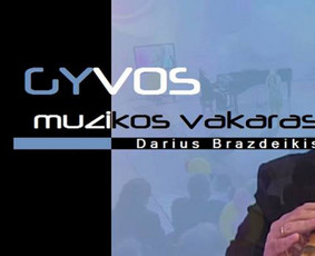 Muzika Jūsų šventei / Darius Brazdeikis / Darbų pavyzdys ID 2056888