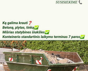 Statybinių atliekų konteinerių nuoma- šiukšlių išvežimas / MB Transporto sprendimai / Darbų pavyzdys ID 2134516