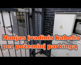 Naujas įvadinis kabelis per požeminį parkingą.
Šeimos klinika didina elektros įvado galingumą. Pravedame nauja tinkamą kabelį, sutvarkome reikiama ESO dokumentaciją, įskaitant Rangovo akt...