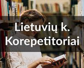 Mokymai, kursai, kalbos - Pradinių klasių mokinių ir lietuvių kalbos korepetitorė - 3