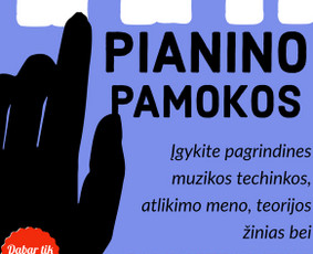 Privačios pianino/solfedžio/harmonijos pamokos Kaune - Muzikos mokytojai - 3 Muzikos mokytojai - Privačios pianino/solfedžio/harmonijos pamokos Kaune - 3