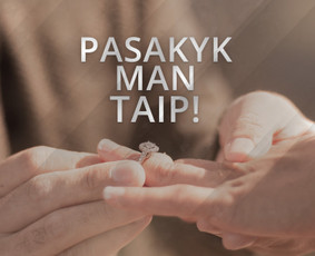 Pasakyk Man Taip banneris.