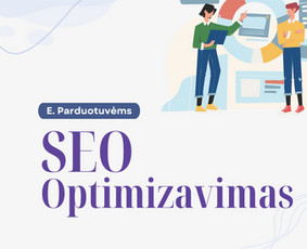 Seo paslaugos ir konsultacijos e. parduotuvėms - SEO optimizavimas - 1 SEO optimizavimas - Seo paslaugos ir konsultacijos e. parduotuvėms - 1