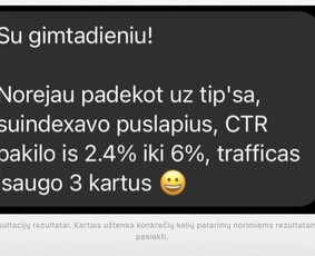 Kliento atsiliepimas. Daugiau informacijos pateikiu susitikimo metu.