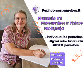 #1 Matematika ir Fizika 5 - 10kl. Gyvai ir internetu - Mokymai, kursai, kalbos - 1 Mokymai, kursai, kalbos - #1 Matematika ir Fizika 5 - 10kl. Gyvai ir internetu - 1