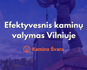 Efektyviausias kaminų valymas Vilniuje ir Vilniaus rajone - Statybos darbai - 1 Statybos darbai - Efektyviausias kaminų valymas Vilniuje ir Vilniaus rajone - 1