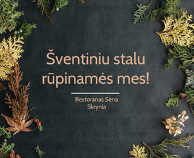 Restoranas Bet Kuriai Progai! / UAB "Sena skrynia" restoranas / Darbų pavyzdys ID 3073120