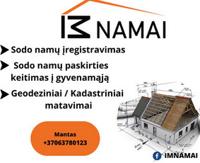 Geodezija / Namų pridavimas - Statybos, apdaila - 3 Statybos, apdaila - Geodezija / Namų pridavimas - 3