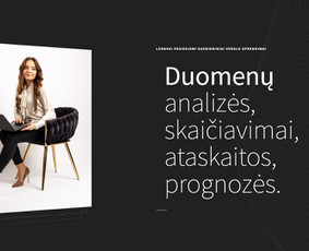 Ataskaitos, duomenų analitika, statistikos, skaičiavimai. / Kristina Lašaitė / Darbų pavyzdys ID 3320497