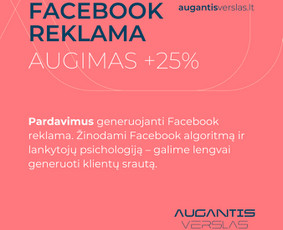 Facebook puslapio administravimas - +30% augimas - Pro Facebook ir Google reklamos specialistas - 2