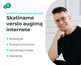 Skaitmeninis Marketingas, Reklama Internete ir Soc. Tinklai - Reklamos internete kūrimas - 1 Reklamos internete kūrimas - Skaitmeninis Marketingas, Reklama Internete ir Soc. Tinklai - 1