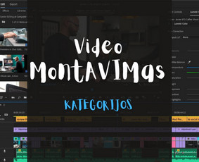 Video Montavimas / Reklama / Animacija / Logotipai - Video montavimas - 1 Video montavimas - Video Montavimas / Reklama / Animacija / Logotipai - 1
