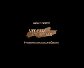 Renginių vedėjas-atlikėjas - Muzikantai, dainininkai, grupės - 4 Muzikantai, dainininkai, grupės - Renginių vedėjas-atlikėjas - 4