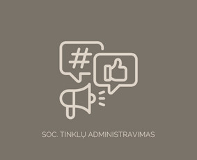 Socialinių tinklų administravimas/ Seo/ Web Administravimas - Socialinių tinklų kūrimas ir administravimas - 1 Socialinių tinklų kūrimas ir administravimas - Socialinių tinklų administravimas/ Seo/ Web Administravimas - 1