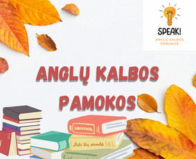 Speak - Anglų kalbos pamokos - Mokinių ruošimas anglų kalbos egzaminams - 1 Mokinių ruošimas anglų kalbos egzaminams - Speak - Anglų kalbos pamokos - 1
