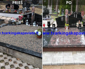 Senos kapavietės rekonstrukcija uždengiant ją granito plokštėmis