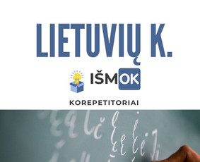 Lietuvių kalbos korepetitoriai nuotoliu ir Kaune, Vilniuje - Mokymai, kursai, kalbos - 1 Mokymai, kursai, kalbos - Lietuvių kalbos korepetitoriai nuotoliu ir Kaune, Vilniuje - 1