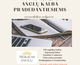 Anglų k. pamokos moksleiviams ir suaugusiems (A1, A2, B1) - Anglų kalbos kursai - 1 Anglų kalbos kursai - Anglų k. pamokos moksleiviams ir suaugusiems (A1, A2, B1) - 1
