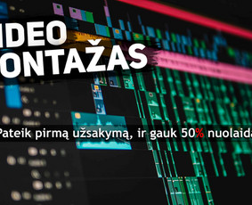 Kokybiškos videomontavimo paslaugos - Paslaugos verslui - 1 Paslaugos verslui - Kokybiškos videomontavimo paslaugos - 1