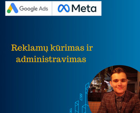 Reklama, dizainas, spauda - Efektyvi &bdquo;Google&ldquo; ir &bdquo;Facebook&ldquo; reklama jūsų verslui - 1