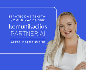 Aistė Maldaikienė - Komunikacijos partneriai - Paslaugos verslui - 1 Paslaugos verslui - Aistė Maldaikienė - Komunikacijos partneriai - 1