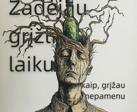 Alkoholis, lošimai, žolė, griauna gyvenimą? / Arūnas Vismantas / Darbų pavyzdys ID 3798982