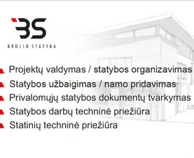 Projektų valdymas / techninė priežiūra / statybos užbaigimas - Statybos darbų techninė priežiūra - 1 Statybos darbų techninė priežiūra - Projektų valdymas / techninė priežiūra / statybos užbaigimas - 1