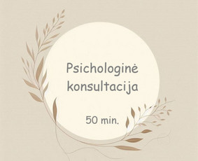 Psichologo konsultacija - Psichologė - psichoterapeutė. Kognityvinė elgesio terapija - 1