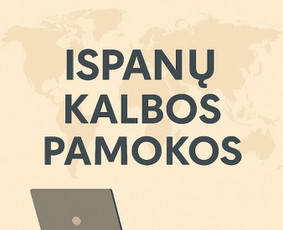 Ispanų, anglų, lietuvių k. pamokos online, vertimai - Ispanų kalbos mokymas grupėje - 1 Ispanų kalbos mokymas grupėje - Ispanų, anglų, lietuvių k. pamokos online, vertimai - 1