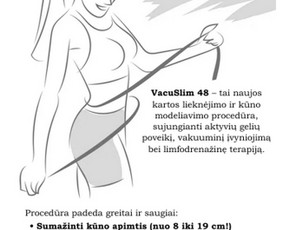Lieknėjimo procedūros - Vacuslim48-revoliucinis kūno formavimo sprendimas - 3