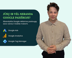 Efektyvi Google Ads reklama, konsultacijos - Paslaugos verslui - 1 Paslaugos verslui - Efektyvi Google Ads reklama, konsultacijos - 1