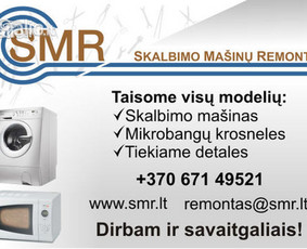 Skalbimo mašinų,džiovyklių ir mikrobanginių remontas Kaune ir Kauno r., garantija