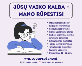 Logopedė Indrė Kauno miesto centre. - Logopedai - 1 Logopedai - Logopedė Indrė Kauno miesto centre. - 1