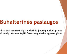 Buhalterinės apskaitos paslaugos įmonėms - Buhalterinės apskaitos paslaugos - 1 Buhalterinės apskaitos paslaugos - Buhalterinės apskaitos paslaugos įmonėms - 1