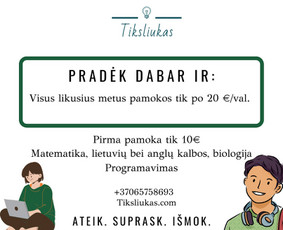 Korepetitoriai nuotoliu arba gyvai Kaune! - Matematikos mokymas grupėje - 1 Matematikos mokymas grupėje - Korepetitoriai nuotoliu arba gyvai Kaune! - 1