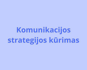 Komunikacijos specialistė - Socialinių tinklų komunikacijos strategijos kūrimas - 1 Socialinių tinklų komunikacijos strategijos kūrimas - Komunikacijos specialistė - 1
