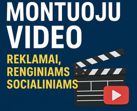 Montuoju Tiktok ir Youtube. - Video montavimas - 1 Video montavimas - Montuoju Tiktok ir Youtube. - 1