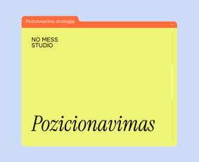 Grafinis dizainas / Rinkodara / Mokymai ir konsultacijos / No Mess Studio / Darbų pavyzdys ID 4107192