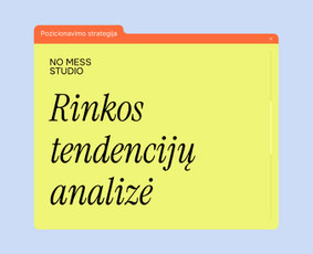 Grafinis dizainas / Rinkodara / Mokymai ir konsultacijos / No Mess Studio / Darbų pavyzdys ID 4107194