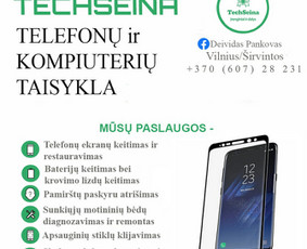 Techseina Skubus telefonų remontas Vilniuje! - Internetas, IT - 1 Internetas, IT - Techseina Skubus telefonų remontas Vilniuje! - 1
