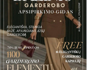 Asmenybės ir Įvaizdžio Dizainerė. Stilistė Brandmakerė - Drabužių spintos revizija - 1 Drabužių spintos revizija - Asmenybės ir Įvaizdžio Dizainerė. Stilistė Brandmakerė - 1