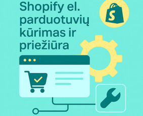 Svetainių kūrimas Wordpress / Shopify / Seo / Ux/ui dizainas - El. parduotuvių kūrimas - 1 El. parduotuvių kūrimas - Svetainių kūrimas Wordpress / Shopify / Seo / Ux/ui dizainas - 1
