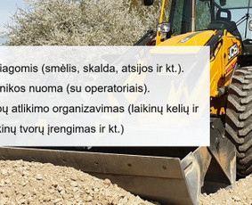 Žemės kasimas, lyginimas - Birių medžiagų pristatymas Lietuvoje - 1