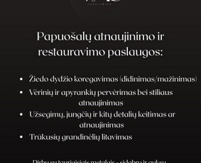 Papuošalų taisymas, atnaujinimas, restauravimas - Papuošalų atnaujinimo ir restauravimo paslaugos - 1