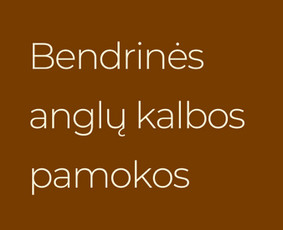 Mokymai, kursai, kalbos - Anglų kalbos pamokos nuotoliu - 1
