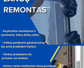 Langai, durys: gamyba, montavimas - Profesionalus langų ir durų remontas - 1