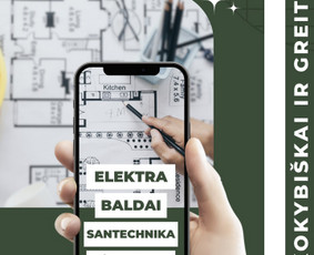 Kitos įvairios paslaugos - Būsto projektavimas, įrengimas, elektra, mink&scaron;ti baldai - 1