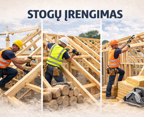 Stoginės, stoginių gamyba - Įvairių statybų darbai - 1