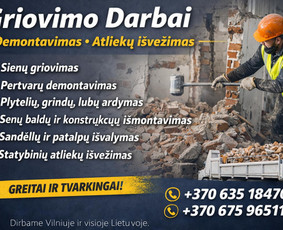 Griovimo darbai - Griovimo darbai Demontavimas Atliekų i&scaron;vežimas - 1